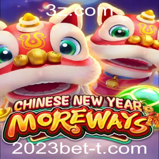 Descubra o Excitante Jogo CHINESENEWYEARMOREWAYS: A Aposta do Ano em 2023