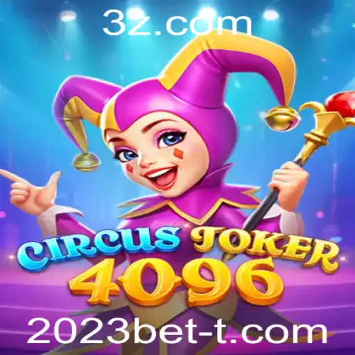 Descubra o Jogo CircusJoker4096: Regras, Introdução e Dicas para 2023